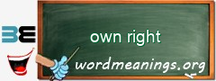 WordMeaning blackboard for own right